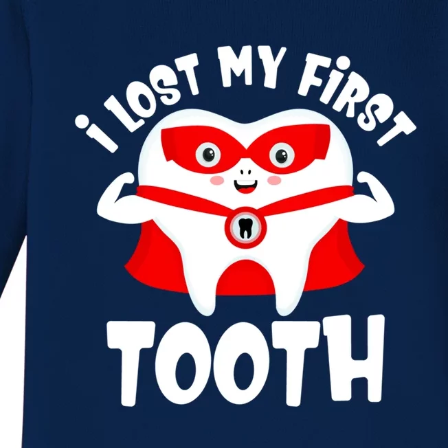 I Lost My First Tooth Dentist Teeth Grand Meaningful Gift Baby Long Sleeve Bodysuit