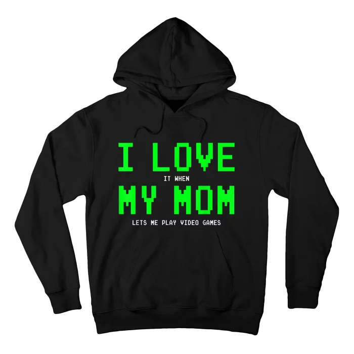 I Love My Mom Shirt Gamer Gifts For N Boys Video Games Hoodie