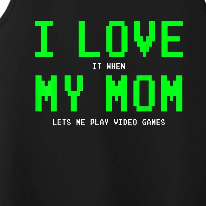 I Love My Mom Shirt Gamer Gifts For N Boys Video Games Performance Tank