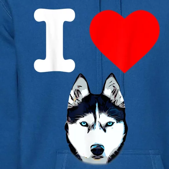 I Love My Siberian Husky Dog Mom Puppy Family Dog Dad Gift Premium Hoodie