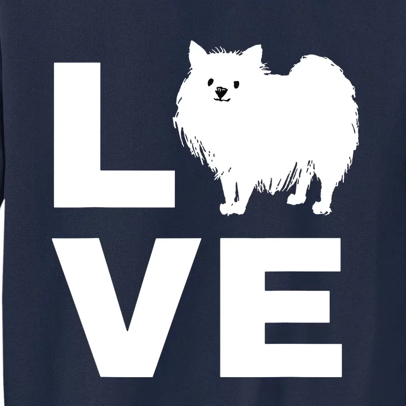 I Love My Pomeranian Dog Puppy Pet Lover Gift Tall Sweatshirt