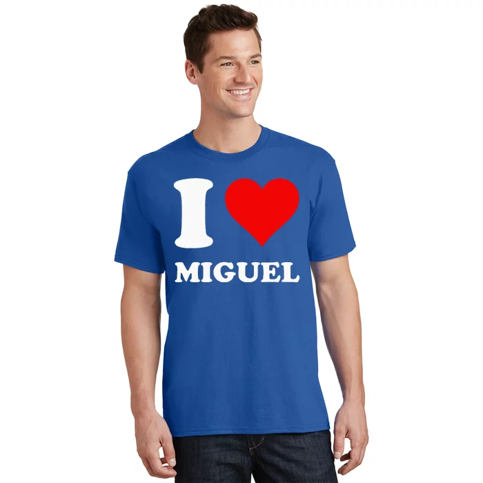 I Love Miguel T-Shirt