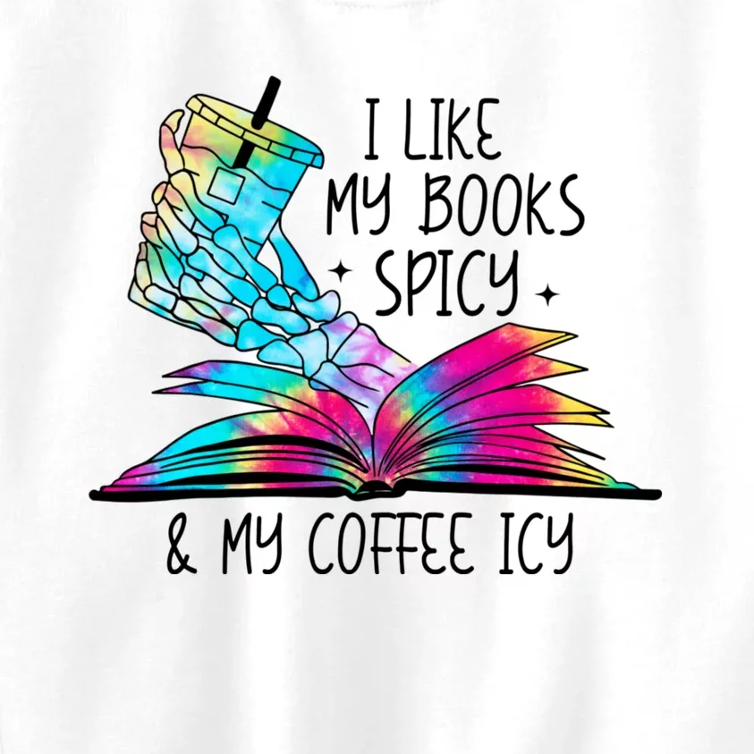 I Like My Books Spicy And My Coffee Icy Skeleton Hand Book Lover Kids Sweatshirt