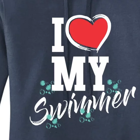 I Love My Swimmer Swim Team Mother Mama Funny Swimming Gift Women's Pullover Hoodie