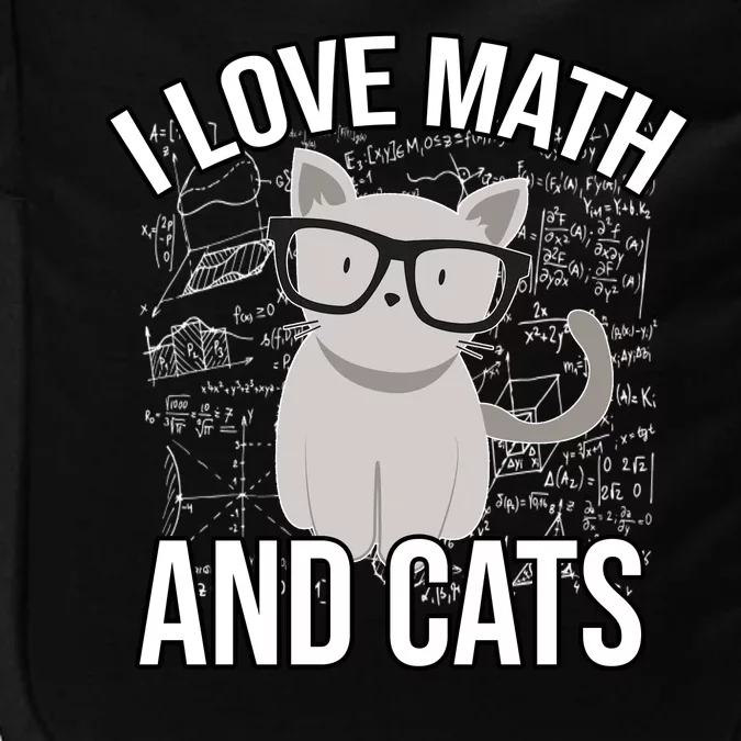 I Love Math And Cats Funny Impact Tech Backpack