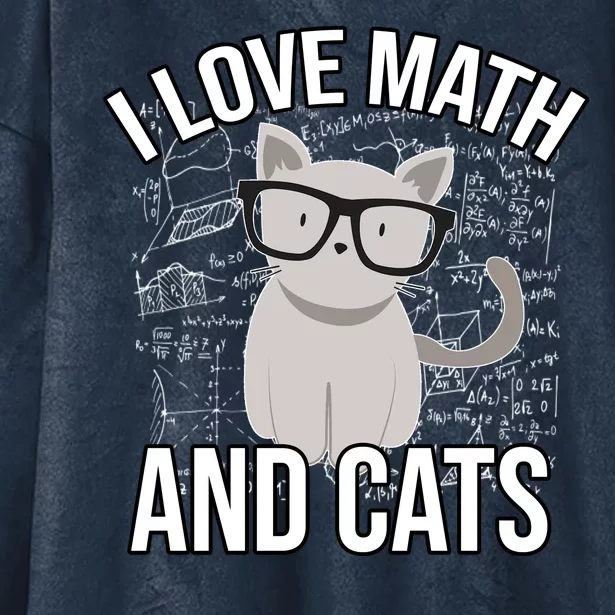 I Love Math And Cats Funny Hooded Wearable Blanket