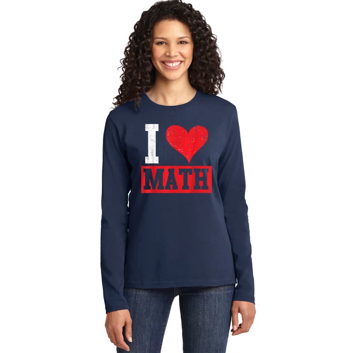 I Love Math Heart Math Ladies Long Sleeve Shirt