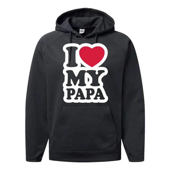 I Love My Papa Retro Performance Fleece Hoodie