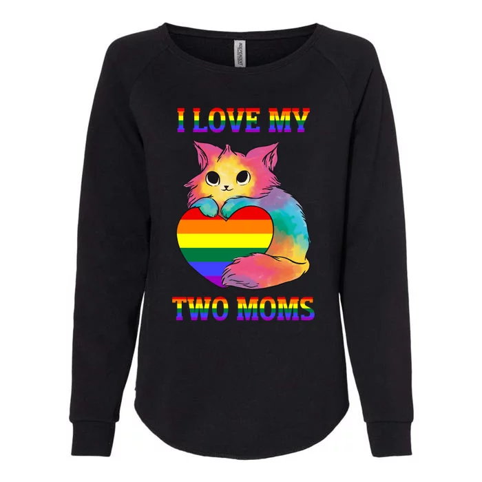 I Love My Two Moms Cute Lgbt Gay Lesbian Kawaii Great Gift Womens California Wash Sweatshirt