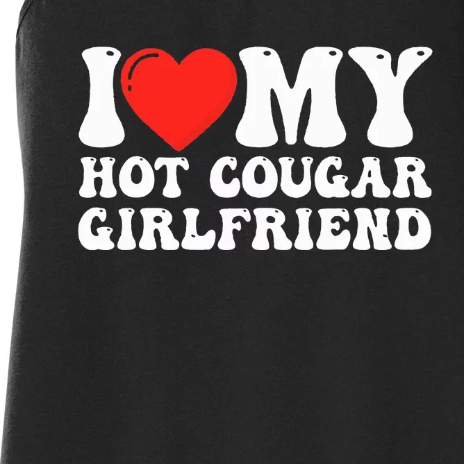 I Love My Hot Cougar Girlfriend I Heart My Hot Cougar Gf Women's Racerback Tank