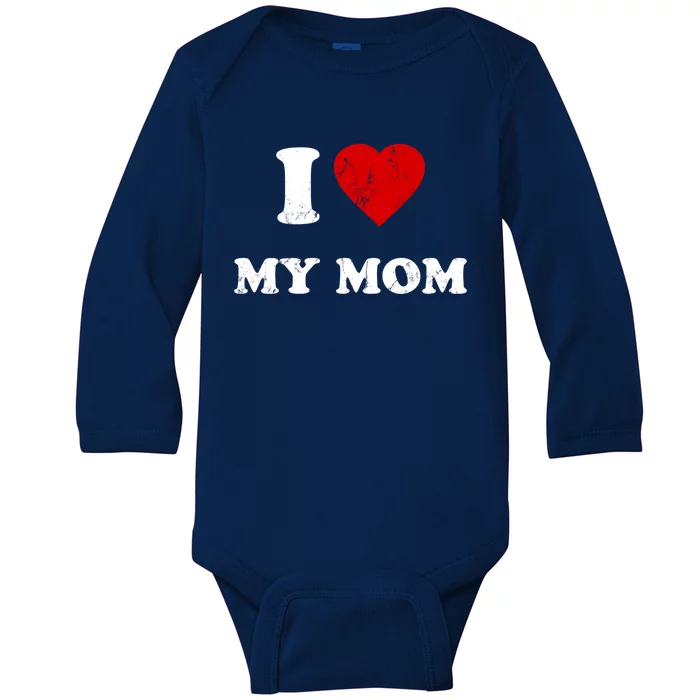 I Love My Mom Cool Gift Baby Long Sleeve Bodysuit