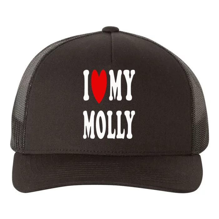 I Love My Molly I Heart My Molly Yupoong Adult 5-Panel Trucker Hat