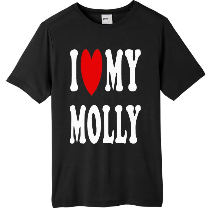 I Love My Molly I Heart My Molly ChromaSoft Performance T-Shirt