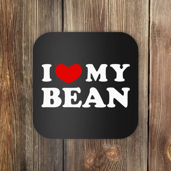 I Love My Bean Coaster