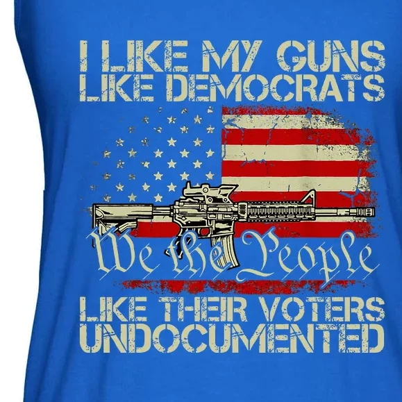 I Like My Guns Like Democrats Like Their Voters Undocumented Ladies Essential Flowy Tank