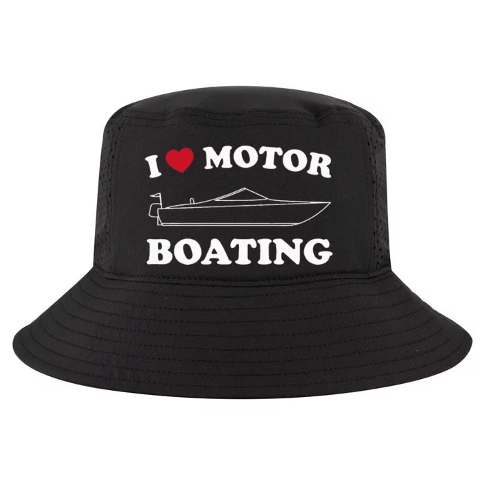 I Love Motor Boating Outfit Motorboat Lover Boater Cool Comfort Performance Bucket Hat