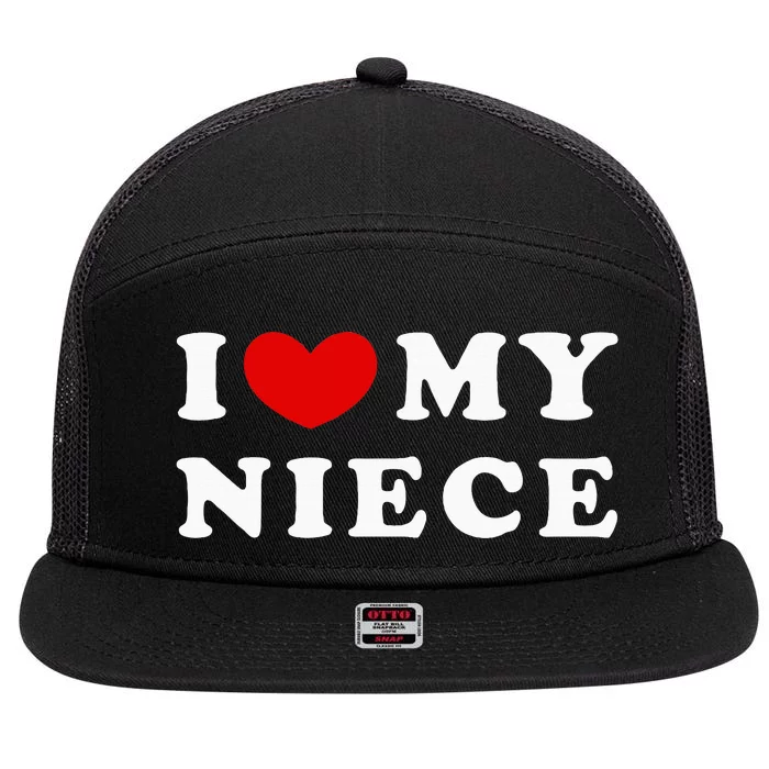 I Love My Niece 7 Panel Mesh Trucker Snapback Hat