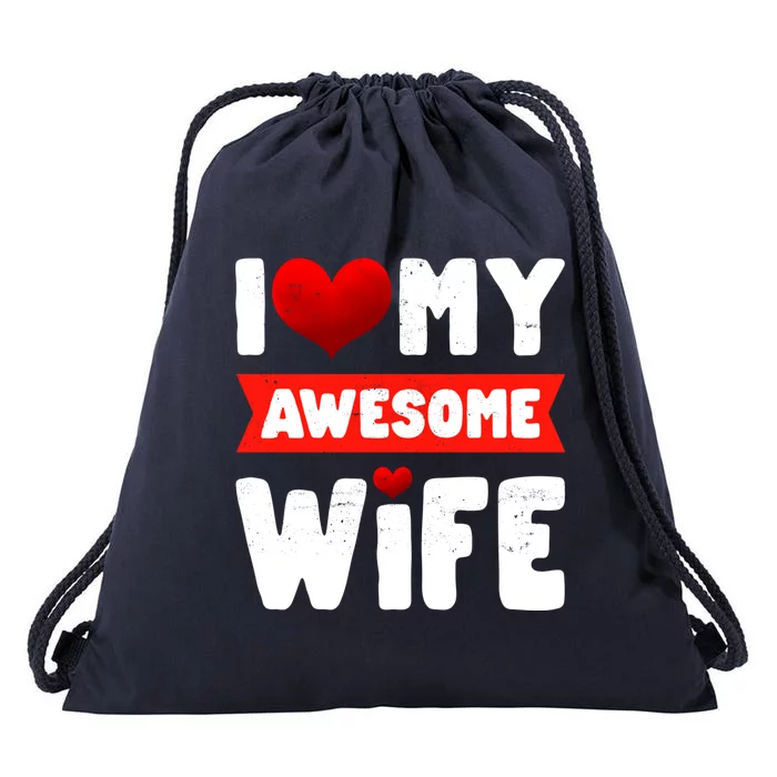 I Love My Awesome Wife Cute Valentine's Day Couples Gift Drawstring Bag