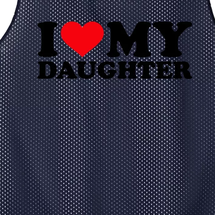 I Love My Daughter Mesh Reversible Basketball Jersey Tank