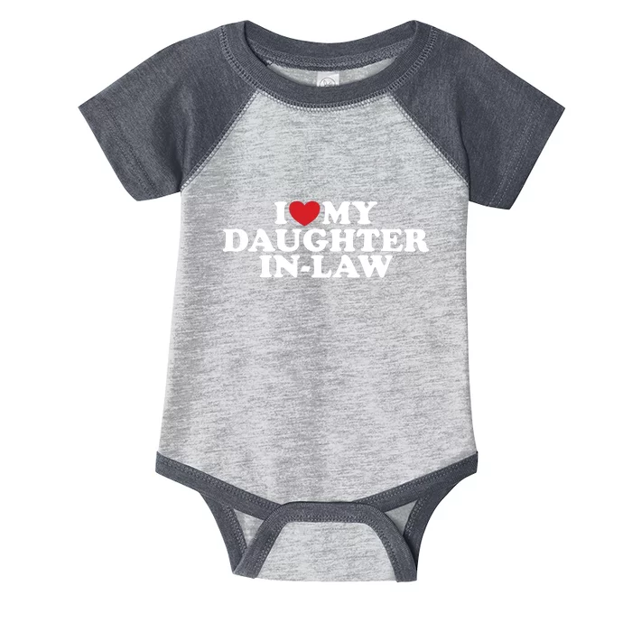 I Love My Daughter In Law Infant Baby Jersey Bodysuit