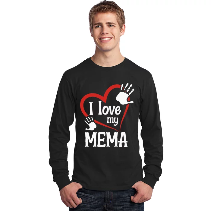 I Love My Mema Long Sleeve Shirt