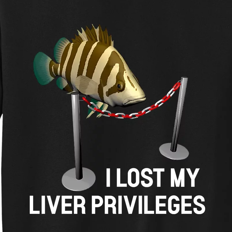 I Lost My Liver Privileges Cursed Fish Funny Fish Meme Sweatshirt