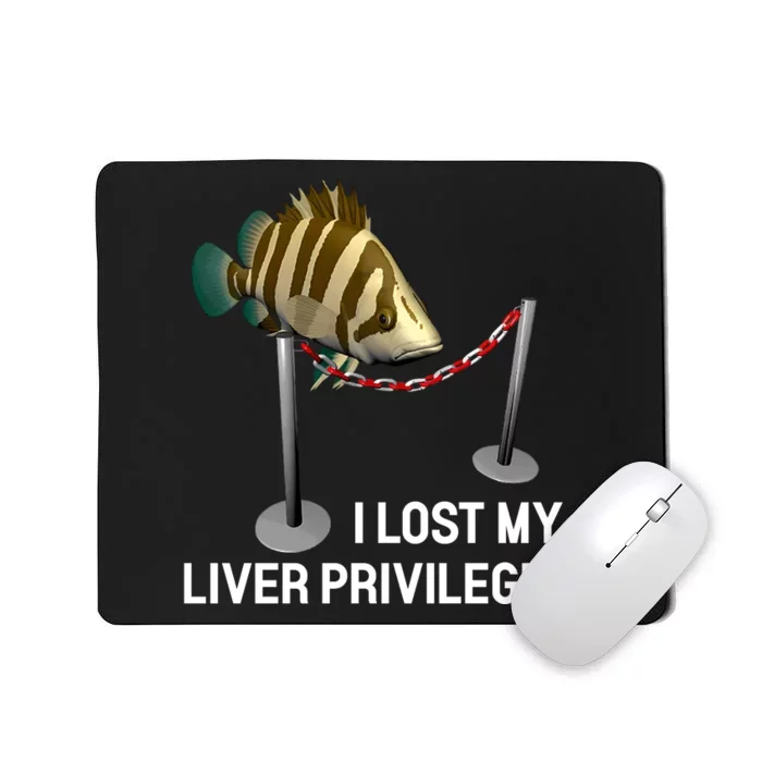 I Lost My Liver Privileges Cursed Fish Funny Fish Meme Mousepad