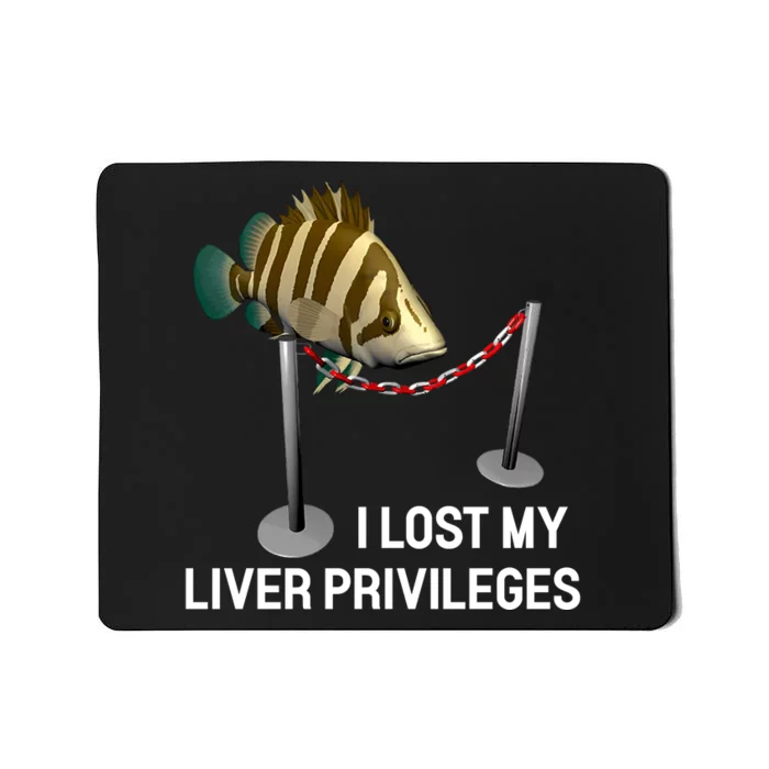 I Lost My Liver Privileges Cursed Fish Funny Fish Meme Mousepad