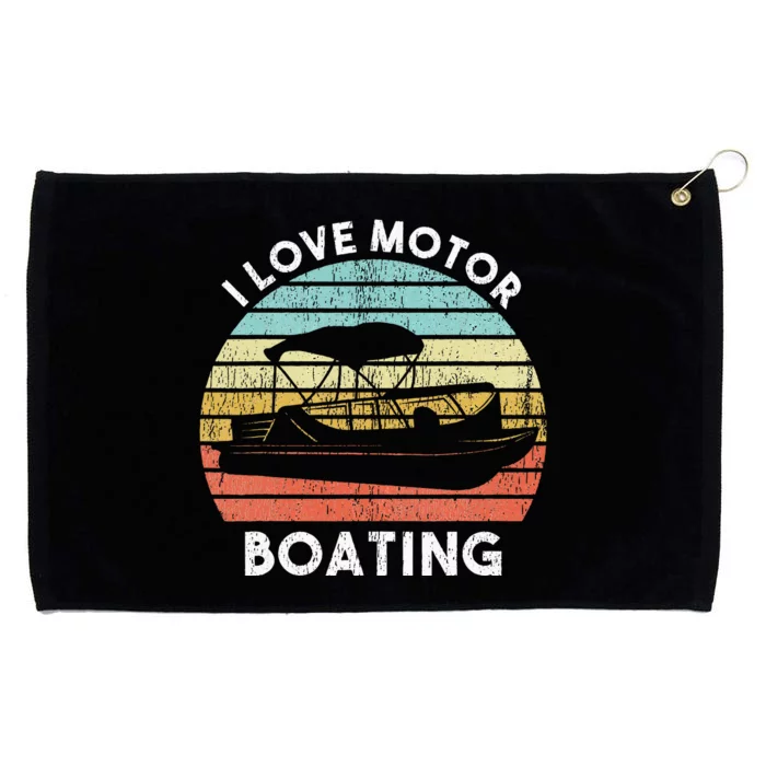 I Love Motor Boating Funny Boat Life Funny Boater Life Grommeted Golf Towel