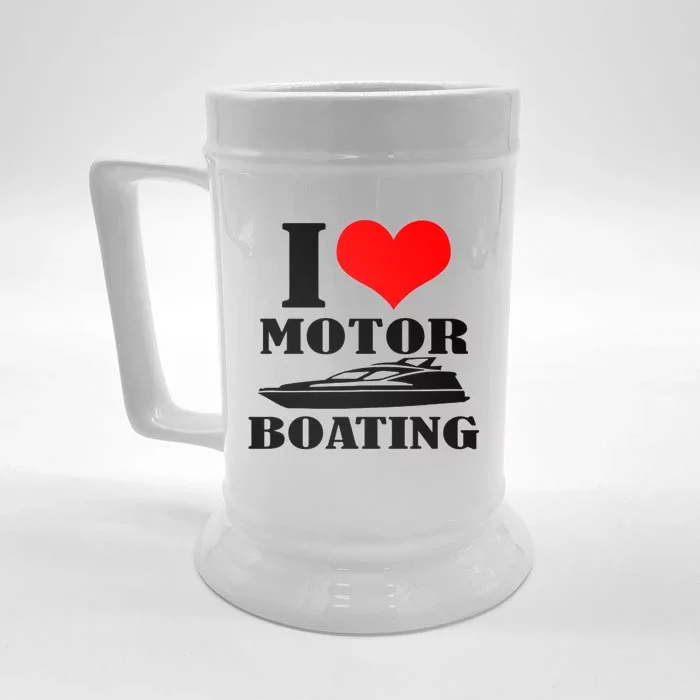 I Love Motor Boating Funny Boating Cool Front & Back Beer Stein