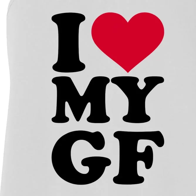 I Love My GF Girlfriend Women's Racerback Tank