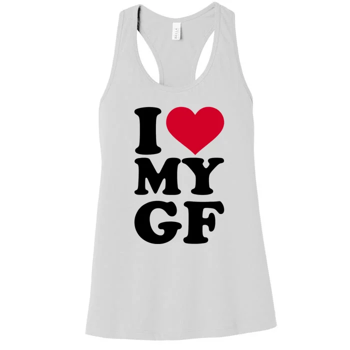 I Love My GF Girlfriend Women's Racerback Tank