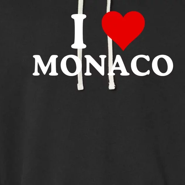 I Love Monaco I Heart Monaco Travel Tourist Garment-Dyed Fleece Hoodie