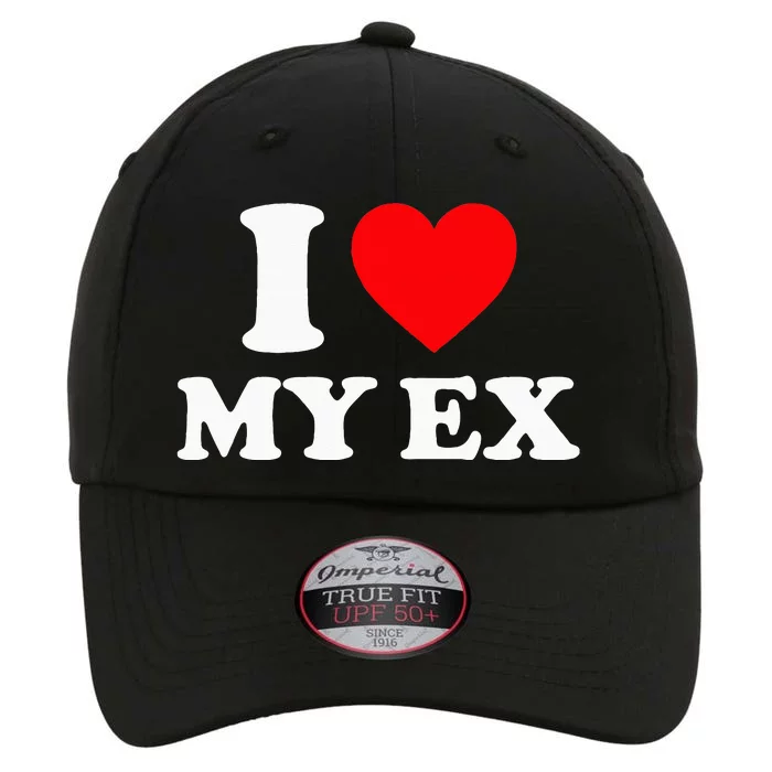 I Love My Ex I Heart My Ex The Original Performance Cap