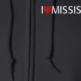 I Love Mississippi Full Zip Hoodie