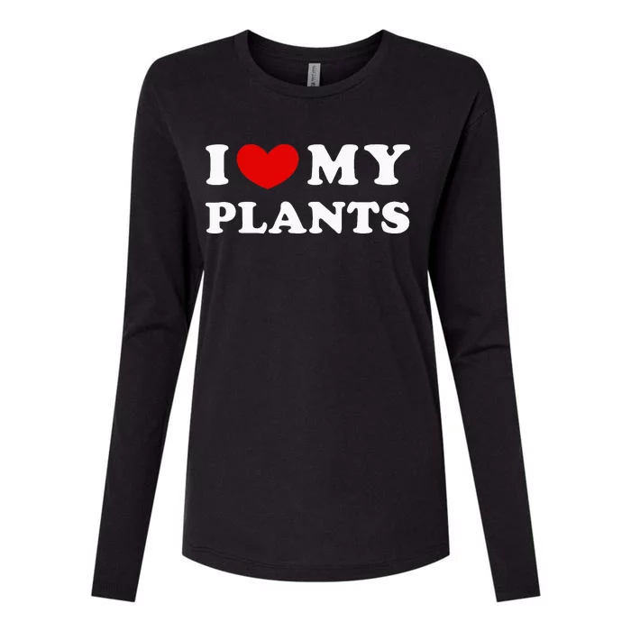 I Love My Plants Womens Cotton Relaxed Long Sleeve T-Shirt