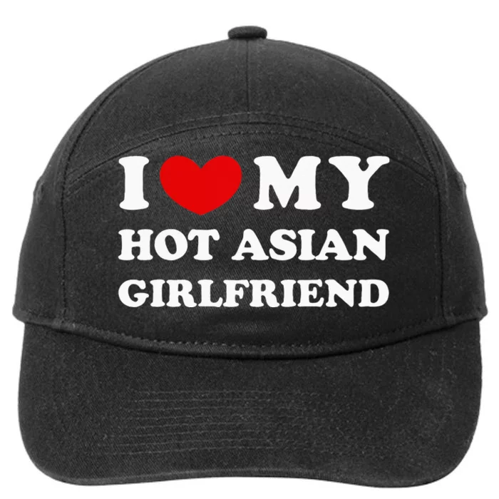 I Love My Hot Asian Girlfriend 7-Panel Snapback Hat