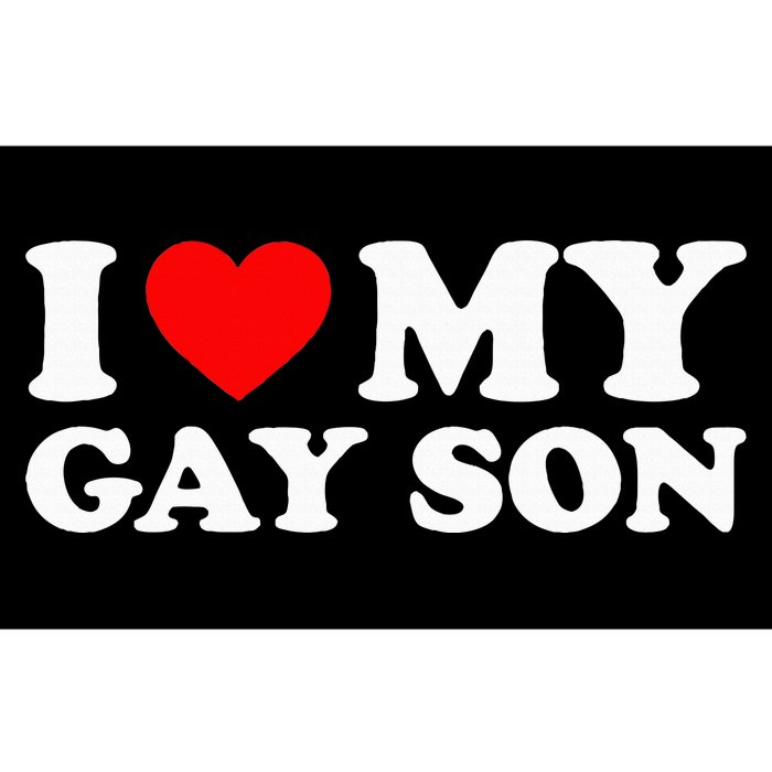 I Love My Gay Son Bumper Sticker