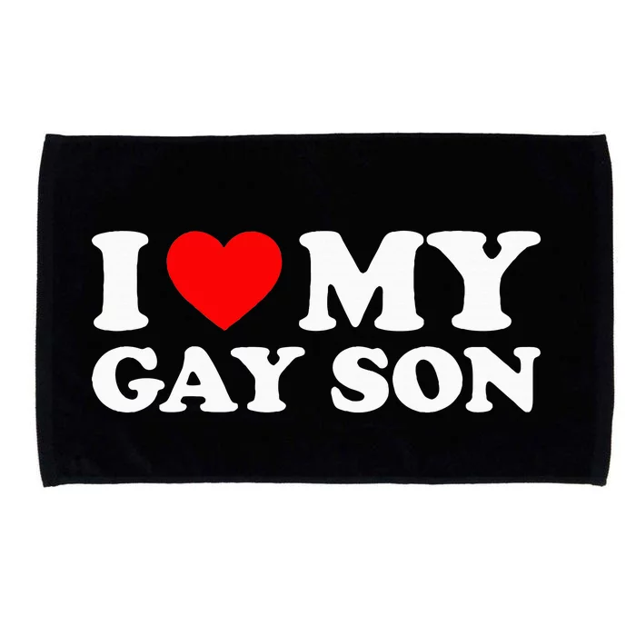 I Love My Gay Son Microfiber Hand Towel