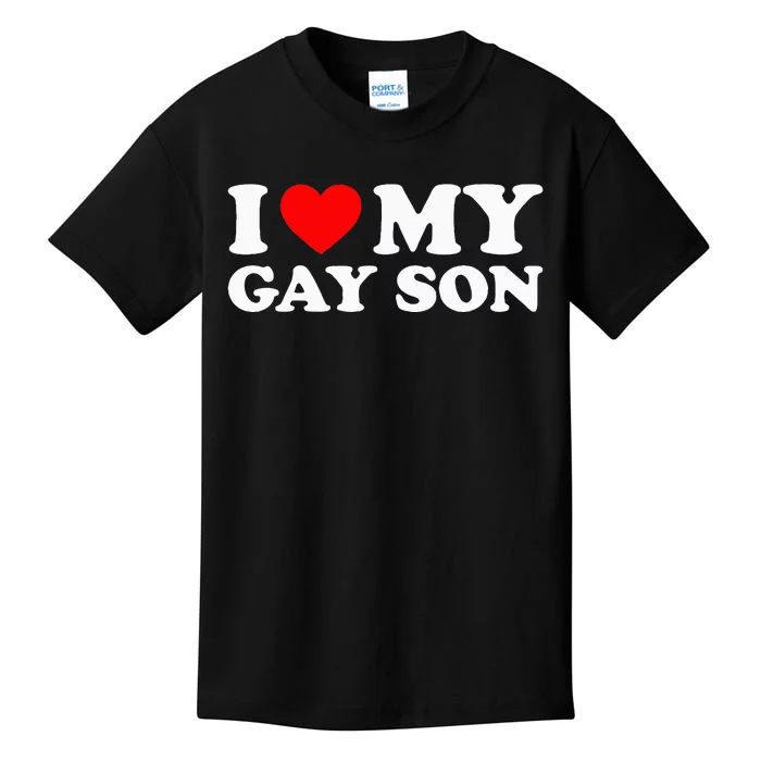 I Love My Gay Son Kids T-Shirt