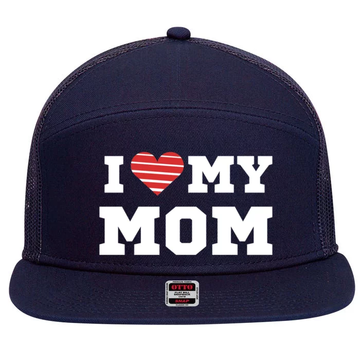 I Love My Mom Gift 7 Panel Mesh Trucker Snapback Hat