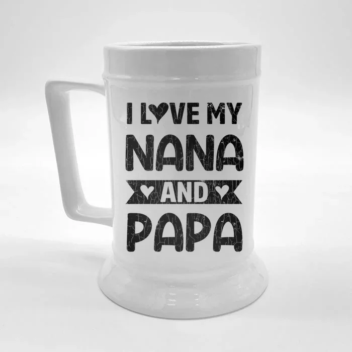 I Love My Nana And Papa Funny Grandparents Graphic Gift Front & Back Beer Stein