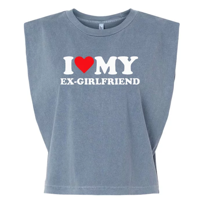 I Love My Ex Girlfriend Funny Garment-Dyed Women's Muscle Tee