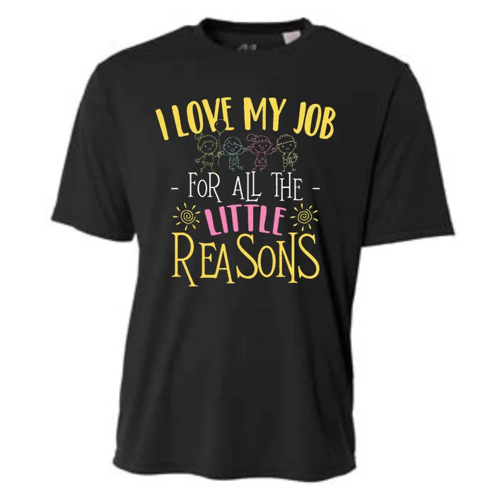 I Love My Job For All The Little Reasons Daycare Cooling Performance Crew T-Shirt