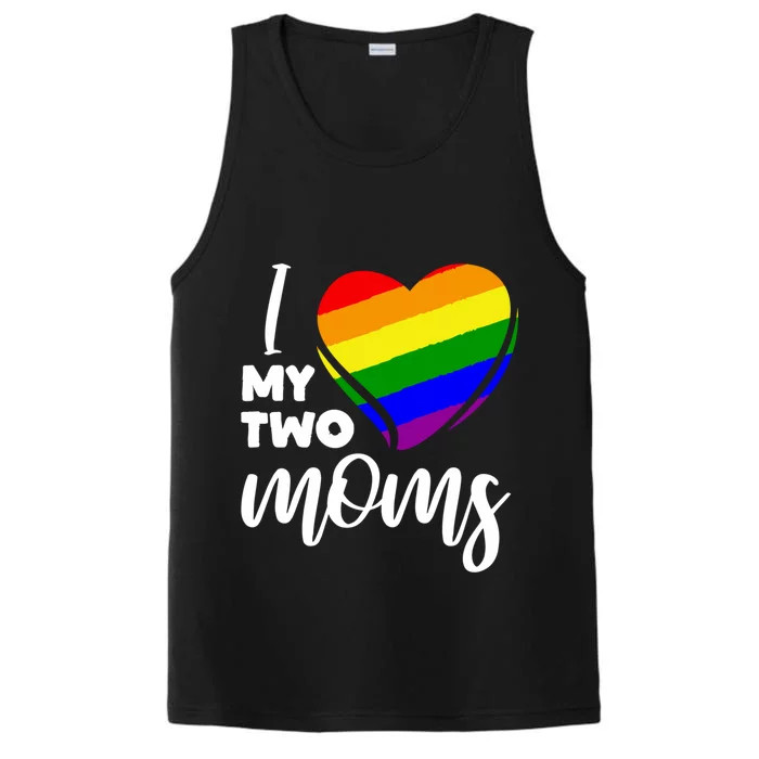 I Love My Two Moms Lesbian Lgbt Pride Funny Gift Performance Tank