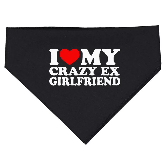 I Love My Crazy Ex Girlfriend I Heart My Crazy Ex Gf USA-Made Doggie Bandana