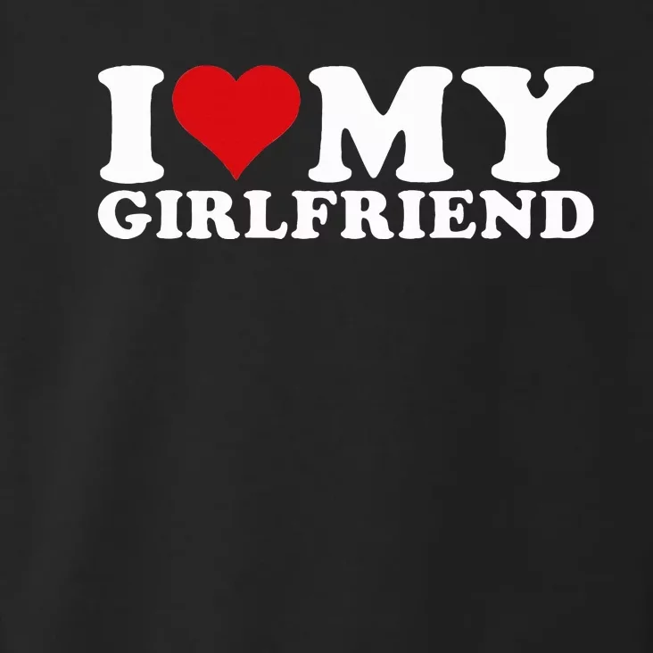 I Love My Girlfriend Gf I Heart My Girlfriend GF Toddler Hoodie