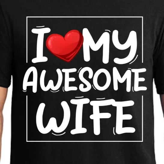 I Love My Awesome Wife Heart Valentines Day Matching Couple Meaningful Gift Pajama Set