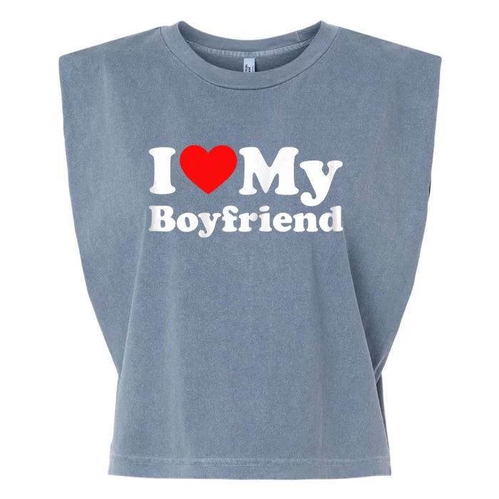 I Love My Boyfriend, Love Boyfriend Garment-Dyed Women's Muscle Tee