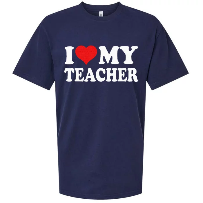 I Love My Teacher Sueded Cloud Jersey T-Shirt